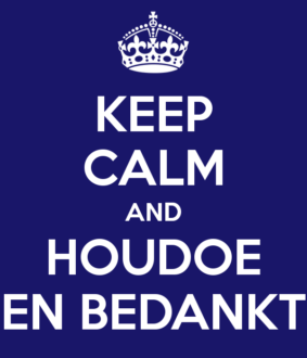 keep-calm-and-houdoe-en-bedankt