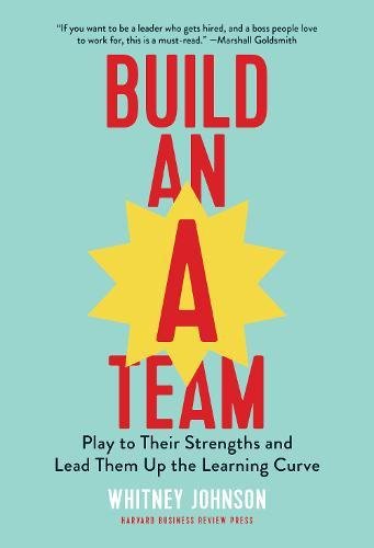 build an a team