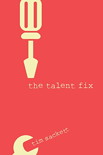 tim sackett talent fix