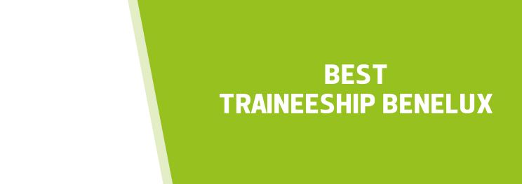 best traineeship benelux