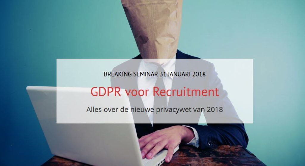 Eerste GDPR-seminar volledig uitverkocht, nieuwe kans op 31 januari 2018