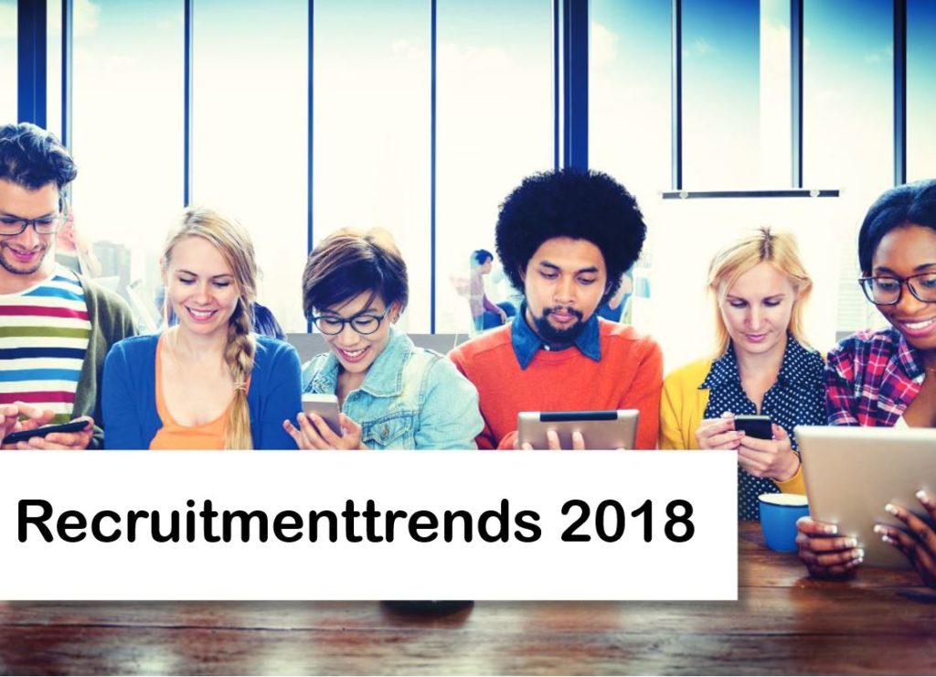 6 Recruitmenttrends voor 2018: ‘Human touch als grootste onderscheidende factor’
