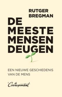 de meeste mensen deugen rutger bregman