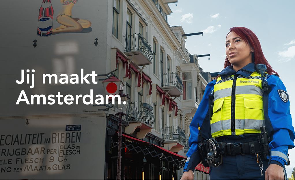 Campagne van de week: zo werft de gemeente Amsterdam zijn handhavers