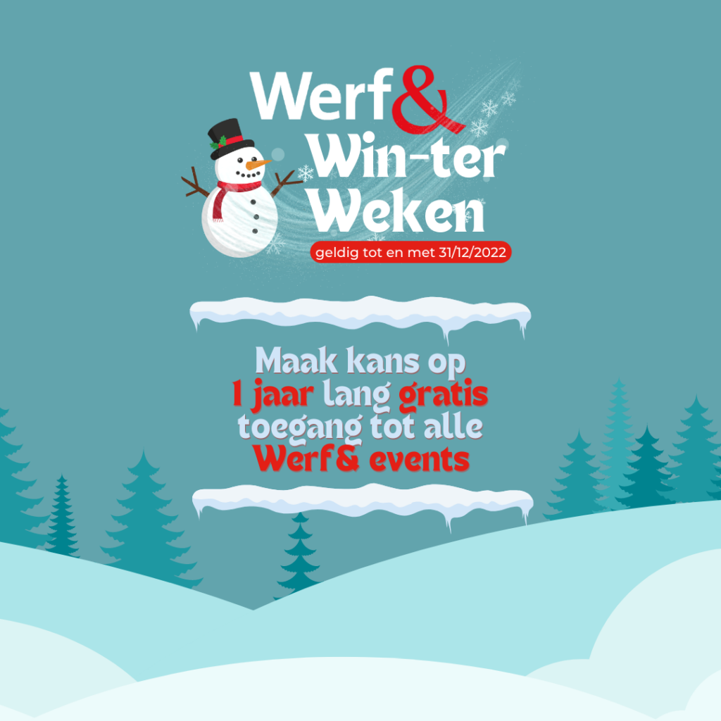 De Werf& Win-ter Weken: zo win jij één jaar lang gratis toegang tot al onze events