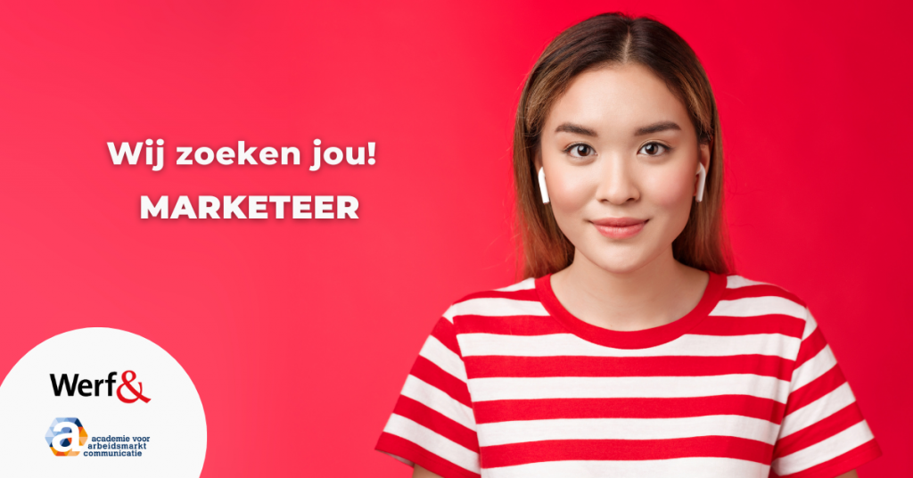 Vacature: marketeer Werf& en Academie voor Arbeidsmarktcommunicatie