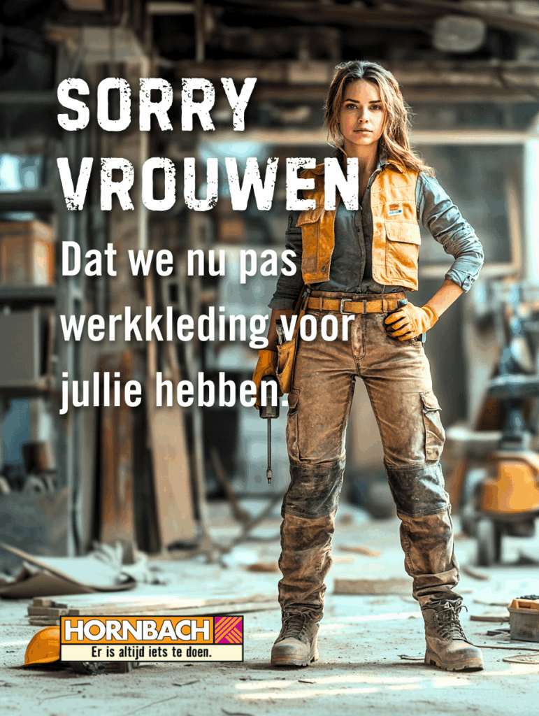 ‘Hornbach heeft nooit gereageerd’ – Het verhaal achter de virale werkkleding-poster voor vrouwen